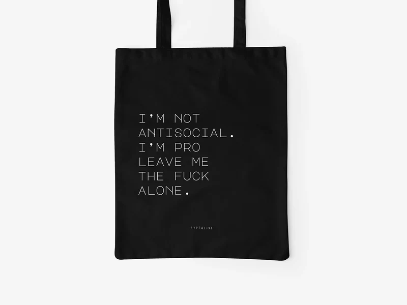 Tote Bag - Antisocial