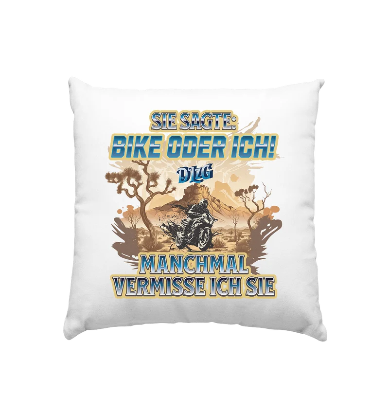DLzG - Manchmal vermisse ich sie - Statement - Kissen 40x40cm