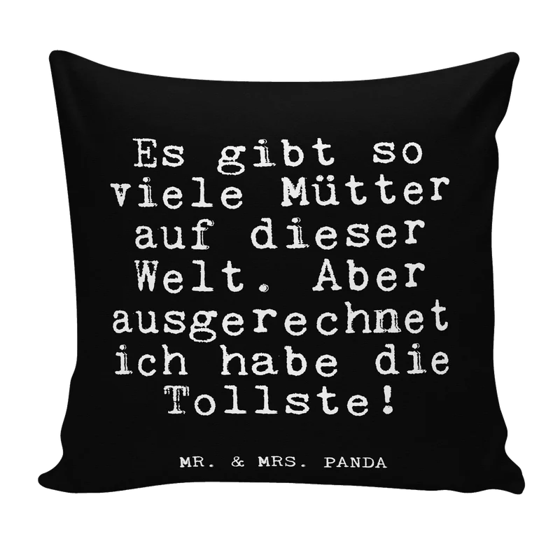 40x40 Kissen Es gibt so viele...