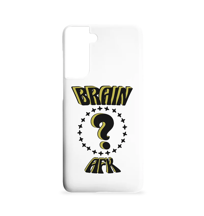 Brain AFK, bin mal abwesend, Trendy - Samsung S21 Handyhülle
