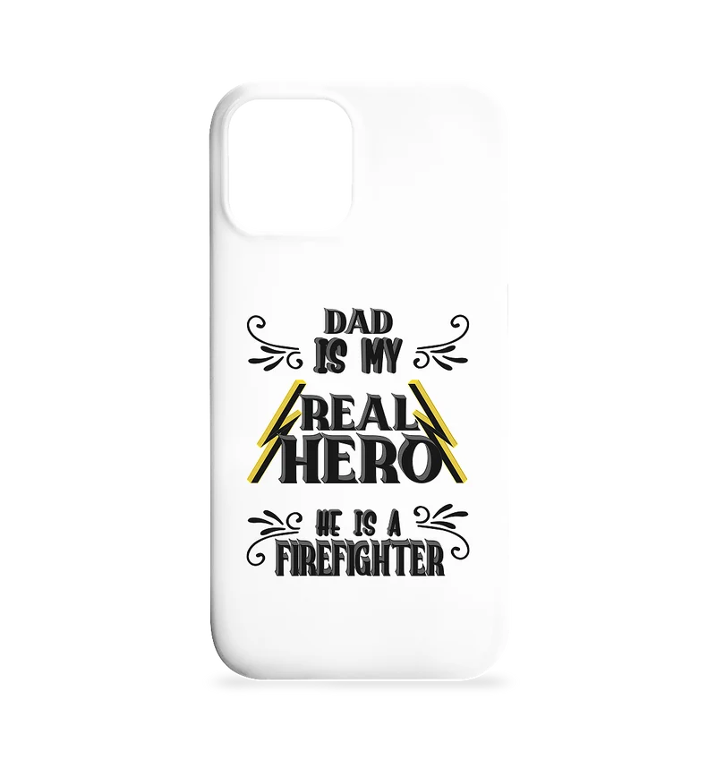 My Real Hero, Firefighter Dad - Iphone 12 / 12 Pro Handyhülle