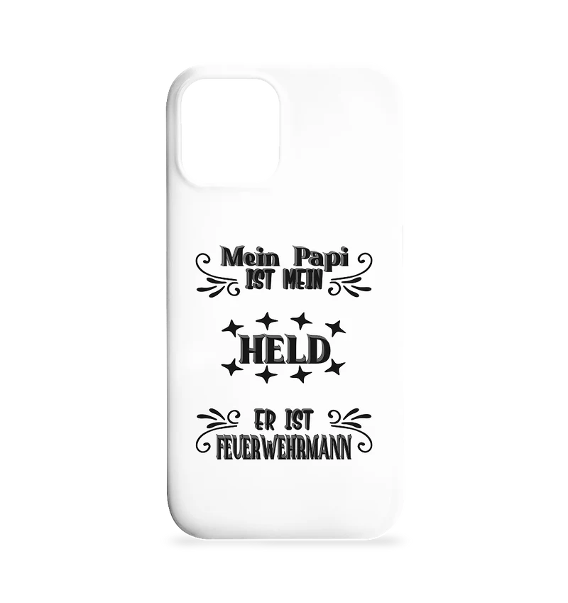 DAS PAPA PROJEKT-MEIN HELD-FEUERWEHRMANN- Iphone 12 / 12 Pro Handyhülle