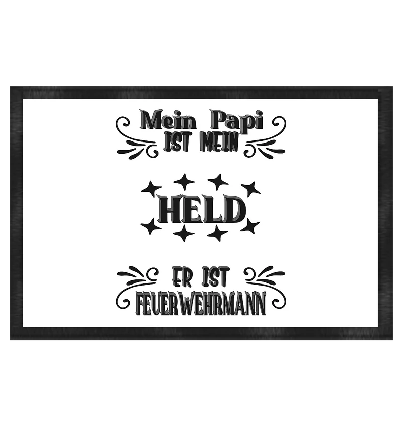 DAS PAPA PROJEKT-MEIN HELD-FEUERWEHRMANN- Fußmatte 60x40cm