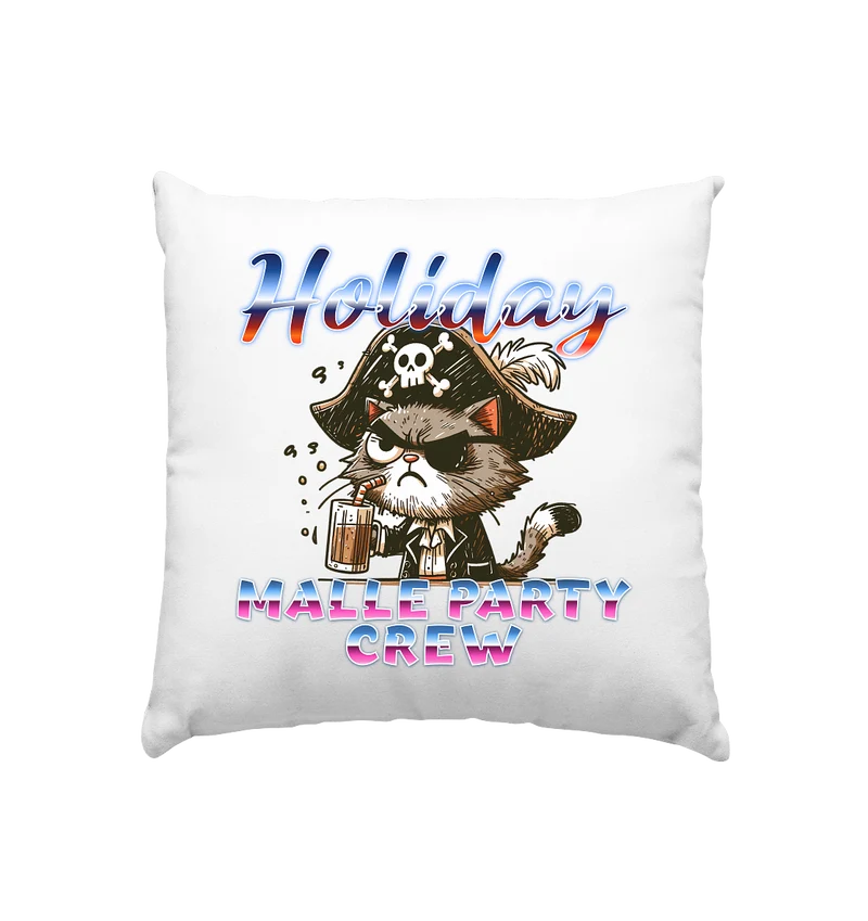 Urlaub Malle- Party Crew - Kissen 40x40cm