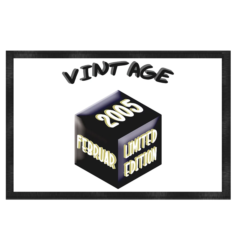 Vintage 2005 FEB Limited Edition, Geschenk zum 18 - Fußmatte 60x40cm